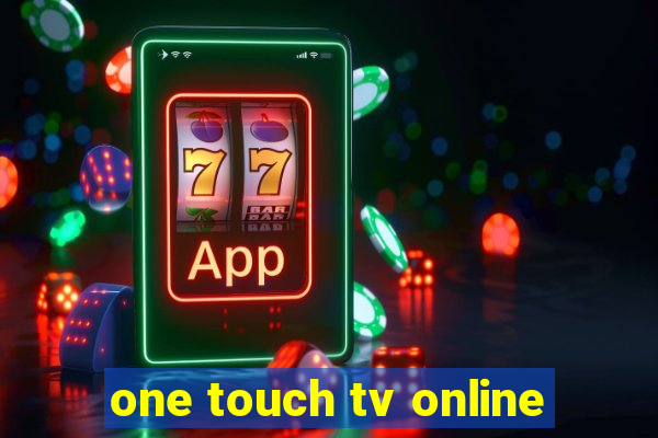 one touch tv online